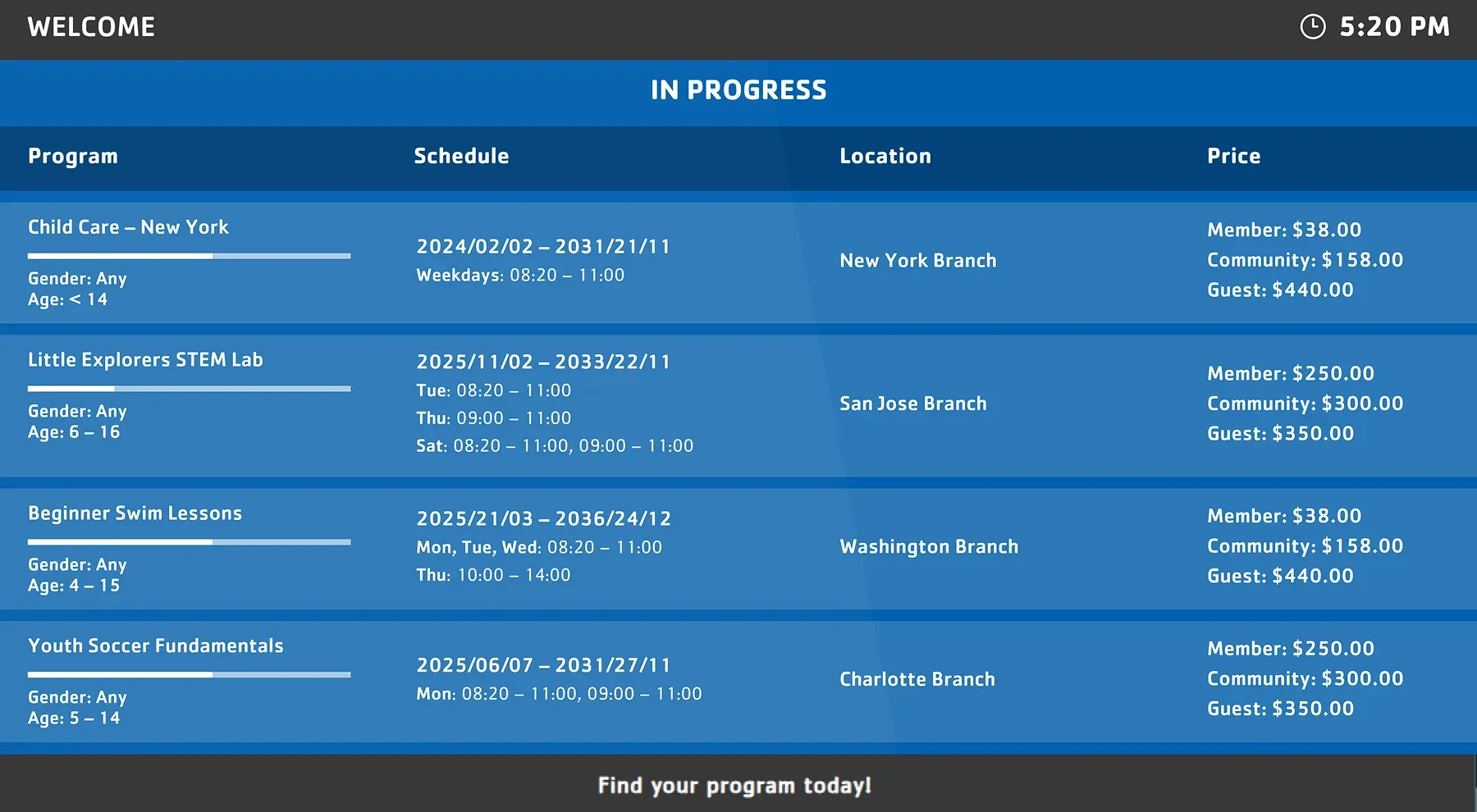 Current program schedule with locations and pricing